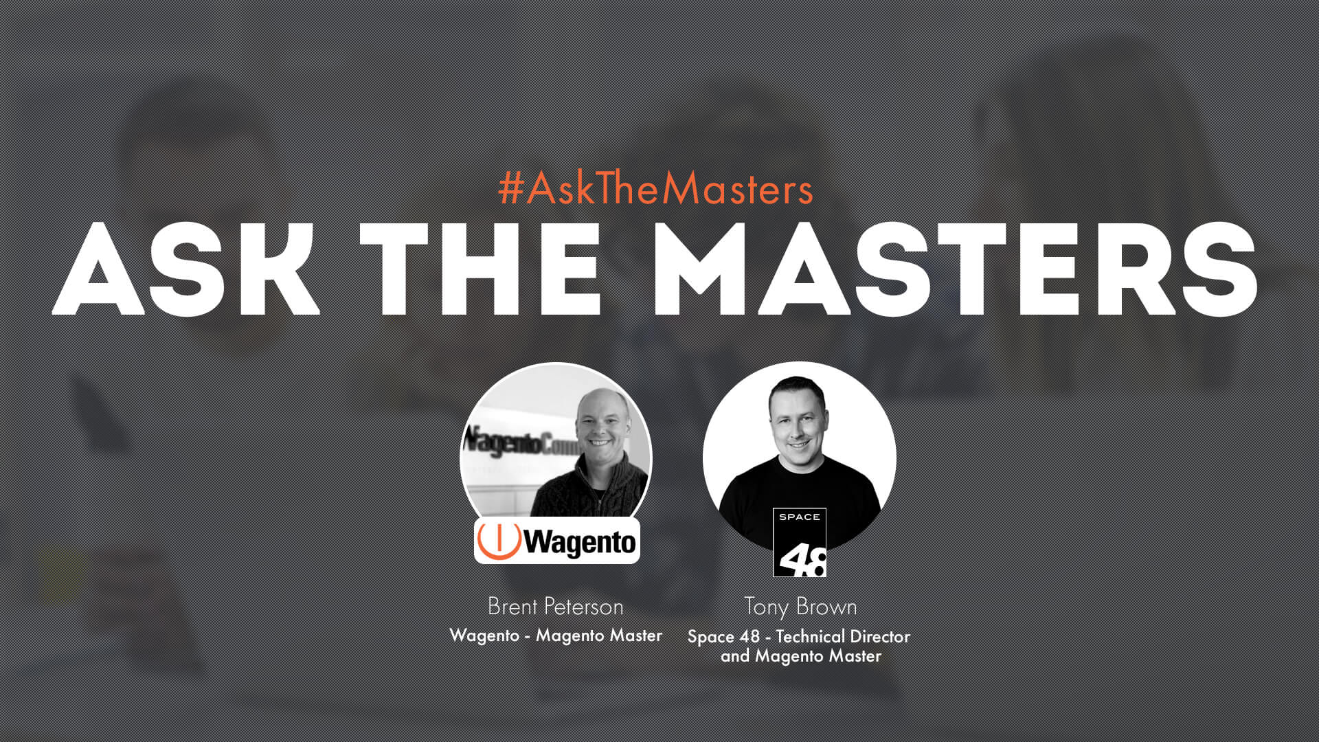 Ask the Masters Magento webinar recording